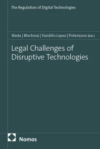 Book Cover: Legal Challenges of Disruptive Technologies