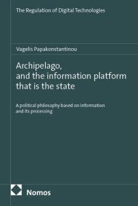 Book Cover: Archipelago, and the information platform that is the state